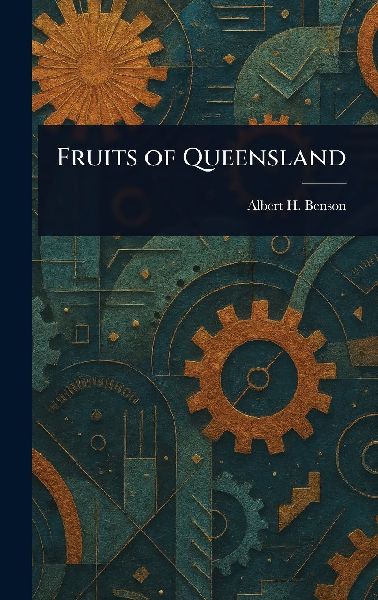 Fruits of Queensland