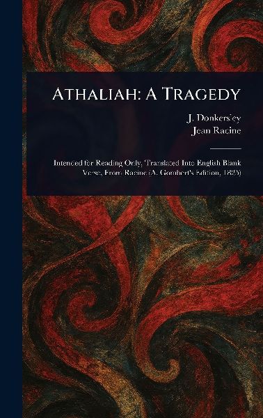 Athaliah: A Tragedy