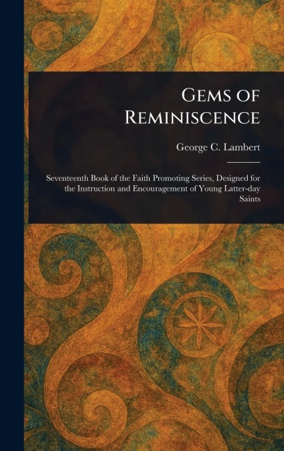 Gems of Reminiscence