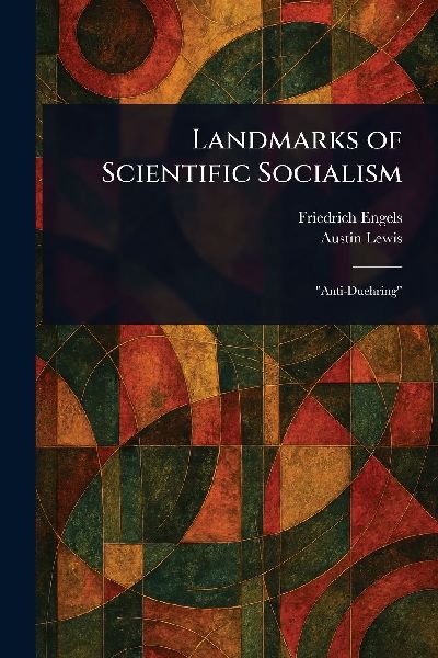 Landmarks of Scientific Socialism