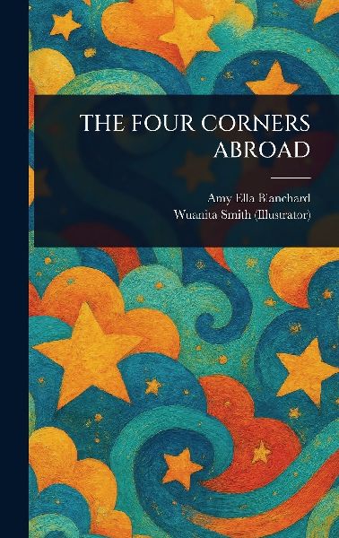 The Four Corners Abroad