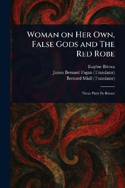 Woman on Her Own, False Gods and The Red Robe