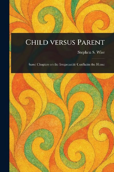 Child Versus Parent