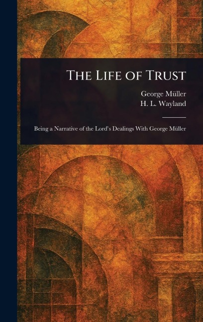 The Life of Trust