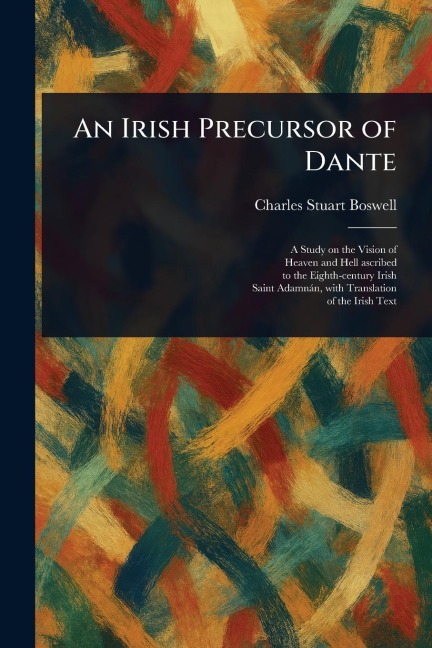 An Irish Precursor of Dante