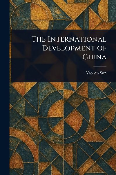 The International Development of China