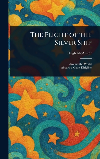 The Flight of the Silver Ship