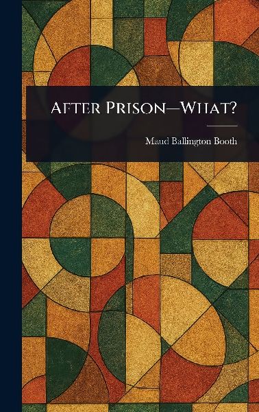 After Prison-What?