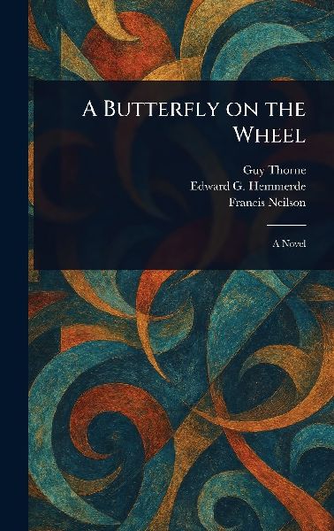 A Butterfly on the Wheel