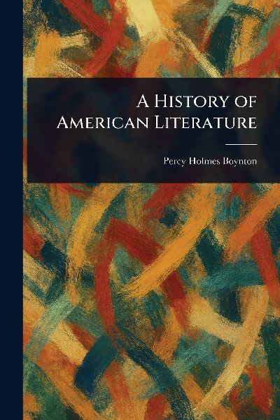A History of American Literature