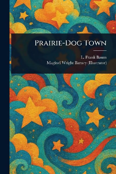 Prairie-Dog Town