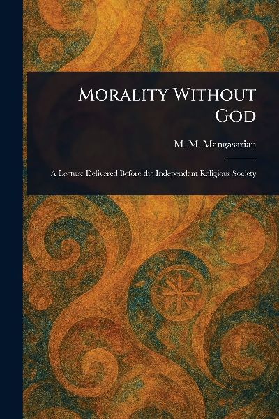 Morality Without God