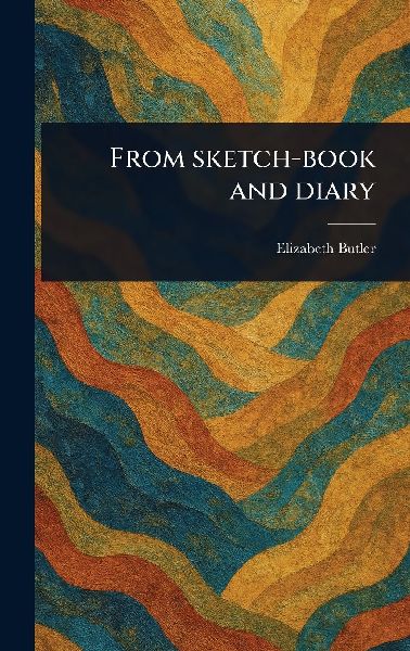 From Sketch-book and Diary