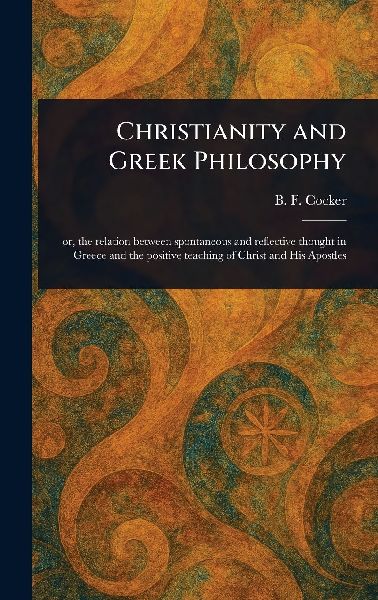 Christianity and Greek Philosophy