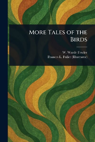 More Tales of the Birds