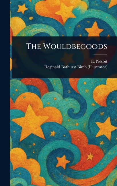 The Wouldbegoods