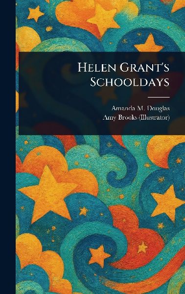 Helen Grant's Schooldays