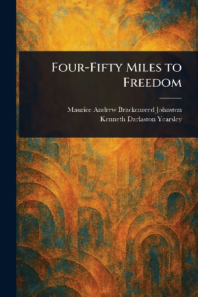 Four-Fifty Miles to Freedom