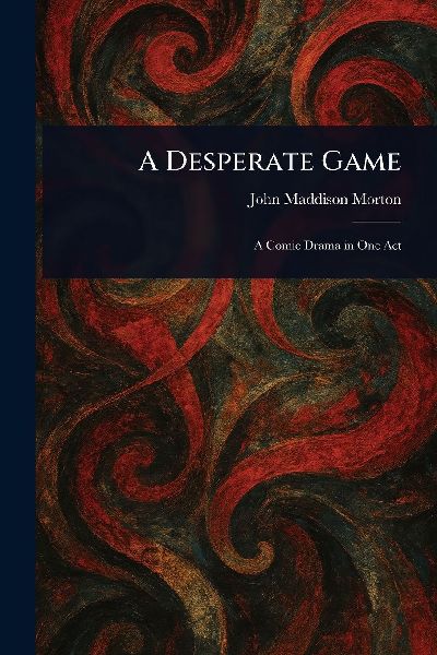 A Desperate Game