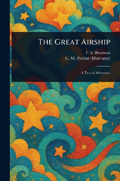The Great Airship