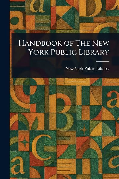 Handbook of The New York Public Library