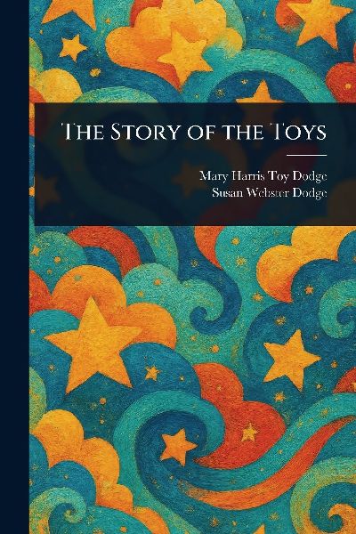 The Story of the Toys