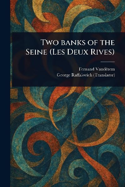 Two Banks of the Seine (Les Deux Rives)