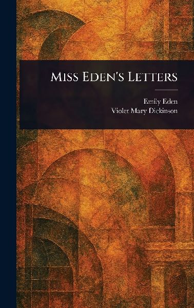Miss Edens Letters