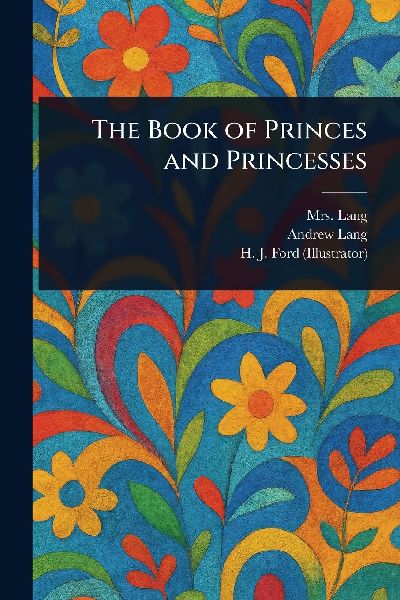The Book of Princes and Princesses