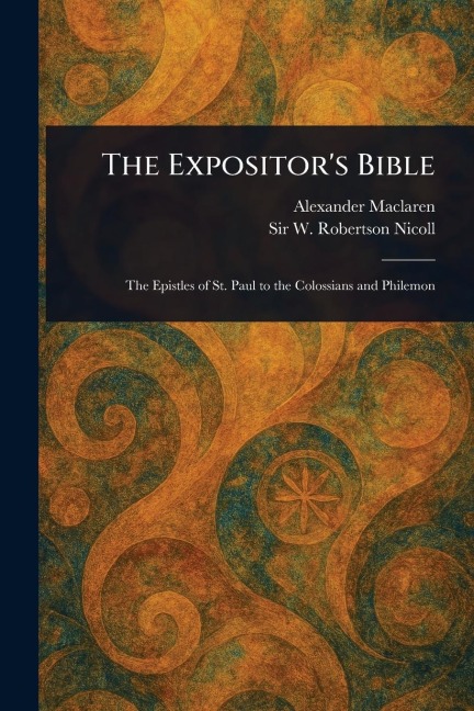 The Expositors Bible