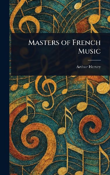 Masters of French Music