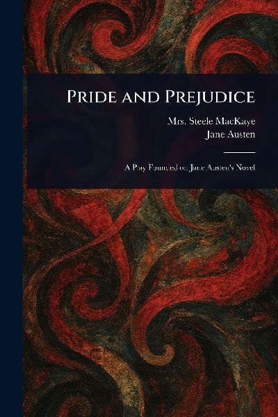 Pride and Prejudice
