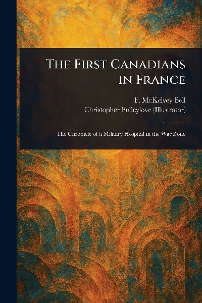 The First Canadians in France