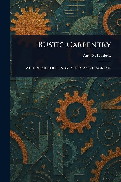 Rustic Carpentry