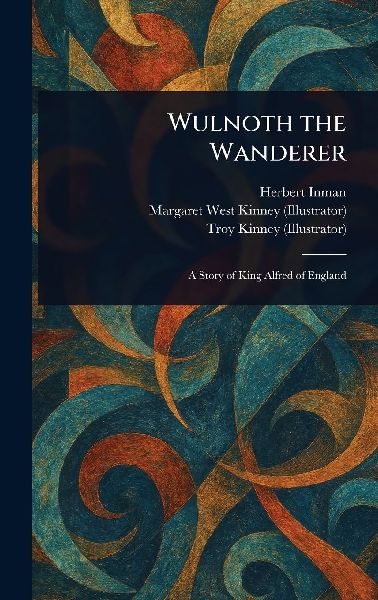 Wulnoth the Wanderer
