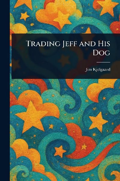 Trading Jeff and His Dog