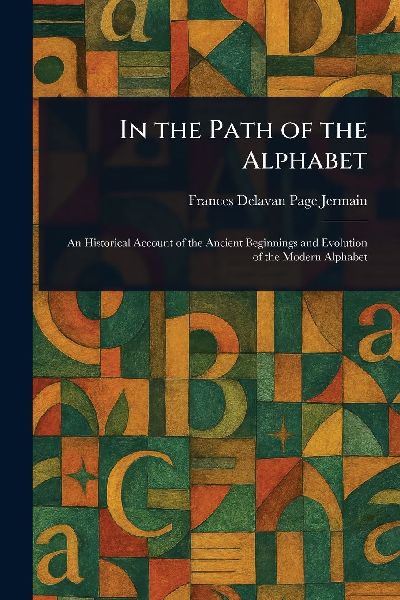 In the Path of the Alphabet