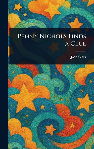 Penny Nichols Finds a Clue