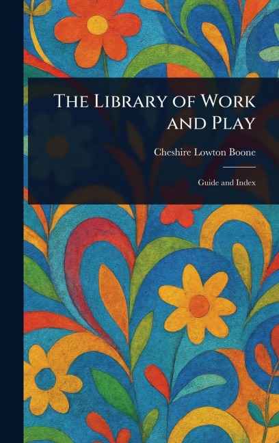 The Library of Work and Play