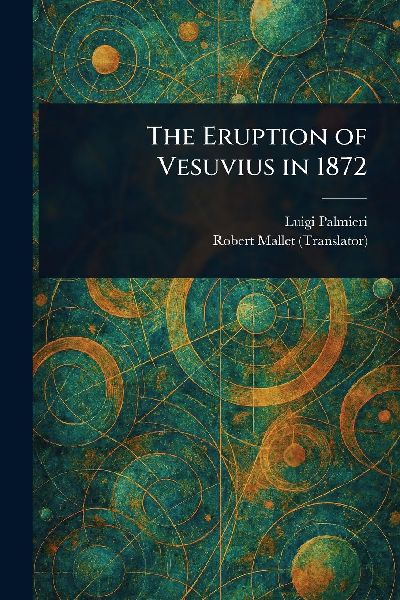 The Eruption of Vesuvius in 1872