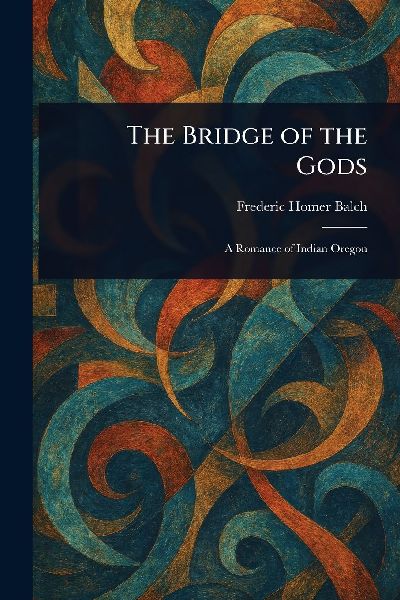 The Bridge of the Gods