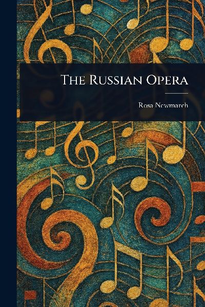 The Russian Opera