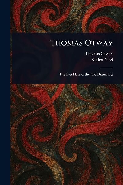 Thomas Otway