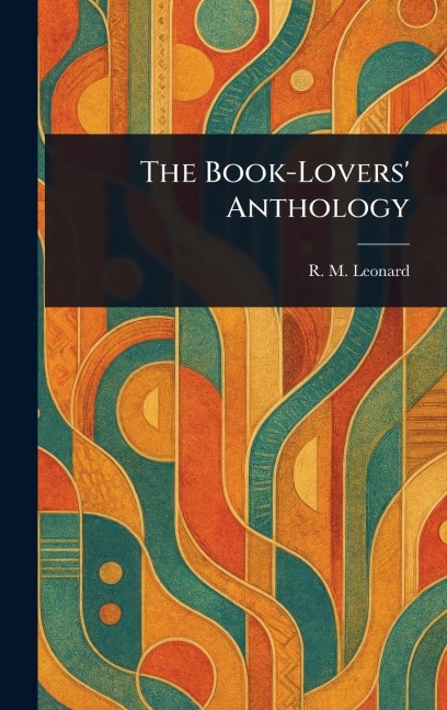 The Book-Lovers' Anthology