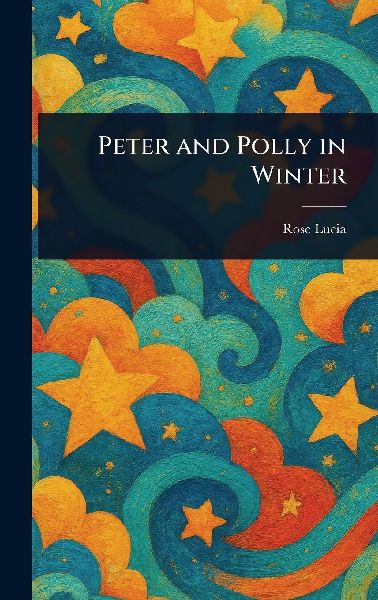 Peter and Polly in Winter