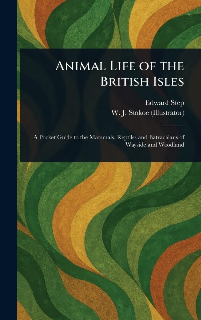 Animal Life of the British Isles
