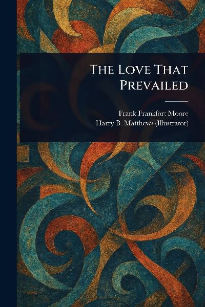 The Love That Prevailed