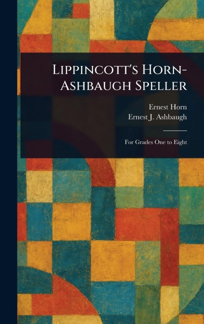 Lippincott's Horn-Ashbaugh Speller