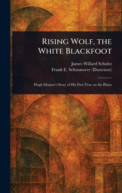 Rising Wolf, the White Blackfoot