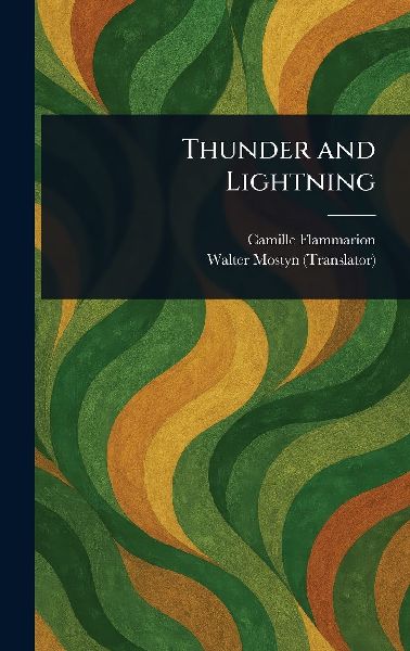 Thunder and Lightning
